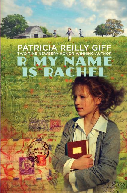 R My Name Is Rachel - Patricia Reilly Giff - ebook