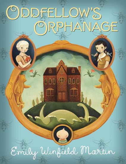 Oddfellow's Orphanage - Emily Winfield Martin - ebook