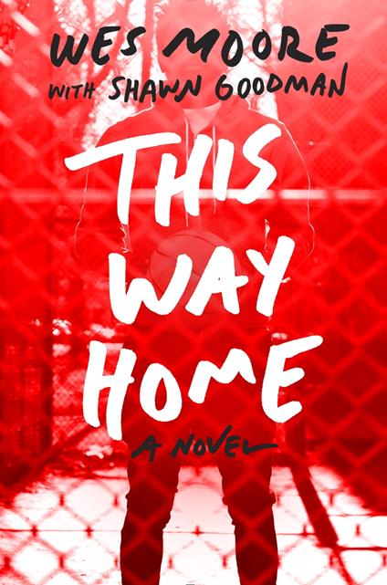 This Way Home - Shawn Goodman,Wes Moore - ebook