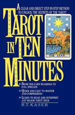 The Tarot in Ten Minutes