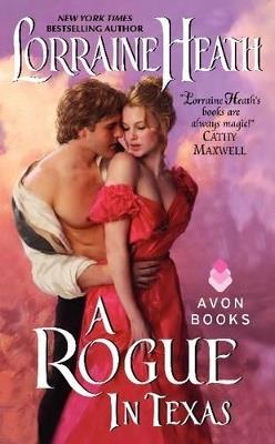 A Rogue in Texas - Lorraine Heath - cover