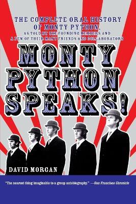 Monty Python Speaks - David Morgan - cover