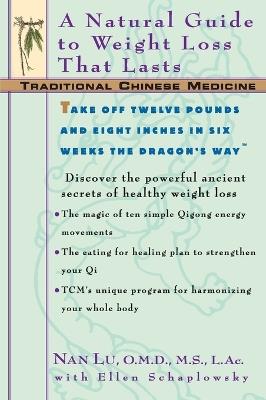 Tcm: A Natural Guide to Weight Loss That Lasts - Nan Lu - cover