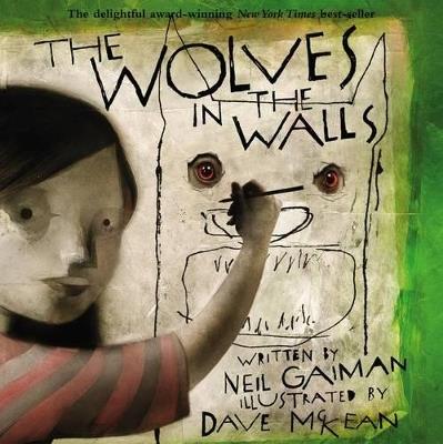 The Wolves in the Walls - Neil Gaiman - cover