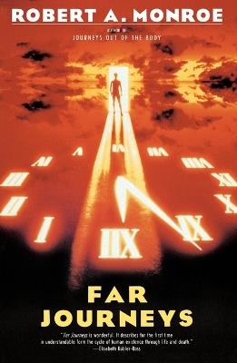 Far Journeys - Robert A. Monroe - cover