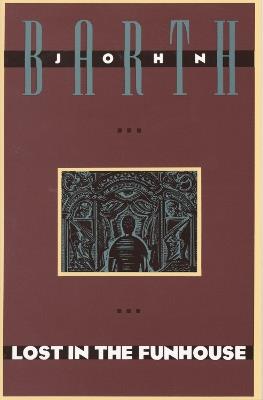 Lost in the Funhouse - John Barth - cover