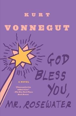 God Bless You, Mr. Rosewater: A Novel - Kurt Vonnegut - cover