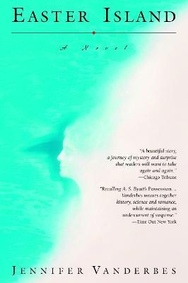 Easter Island: A Novel - Jennifer Vanderbes - cover