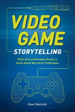 Video Game Storytelling