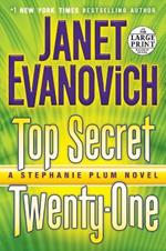 Top Secret Twenty-One: A Stephanie Plum Novel