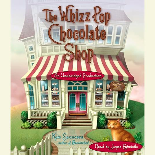 The Whizz Pop Chocolate Shop