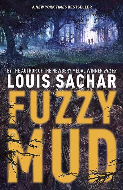 Fuzzy Mud - Louis Sachar - ebook