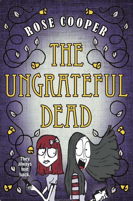 The Ungrateful Dead - Rose Cooper - ebook