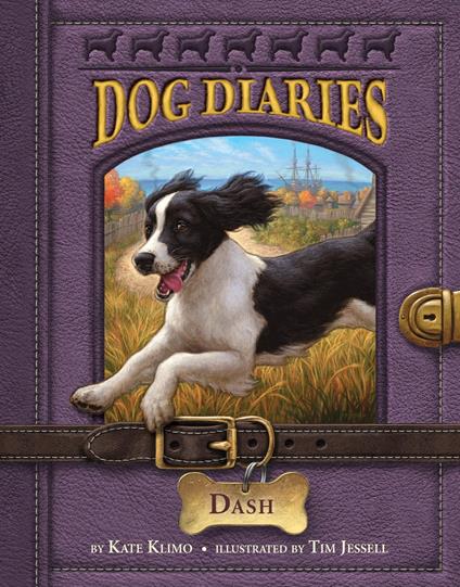 Dog Diaries #5: Dash - Klimo Kate,Tim Jessell - ebook