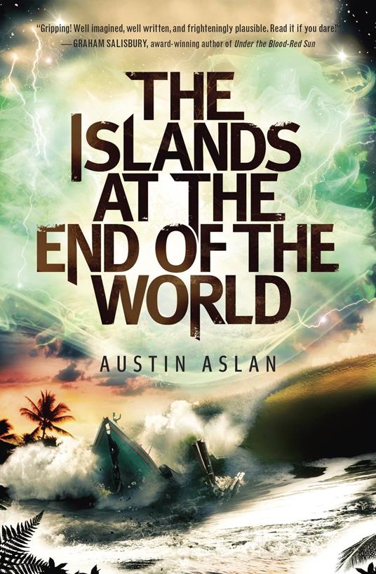 The Islands at the End of the World - Austin Aslan - ebook