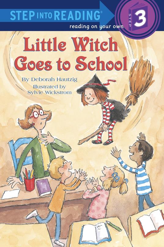 Little Witch Goes to School - Deborah Hautzig - ebook