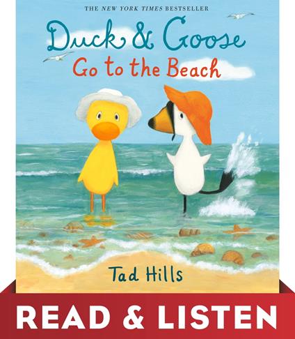 Duck & Goose Go to the Beach: Read & Listen Edition - Hills Tad - ebook
