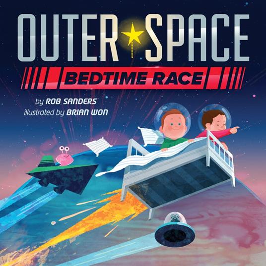 Outer Space Bedtime Race - Rob Sanders,Brian Won - ebook