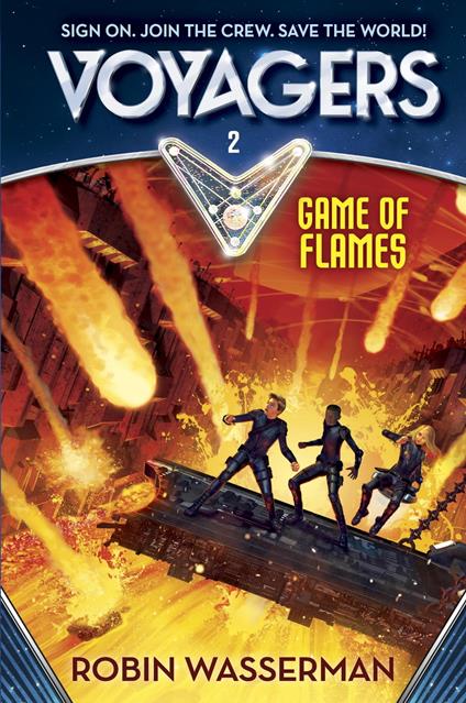 Voyagers: Game of Flames (Book 2) - Robin Wasserman - ebook