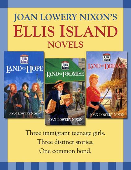 Ellis Island: Three Novels - Joan Lowery Nixon - ebook