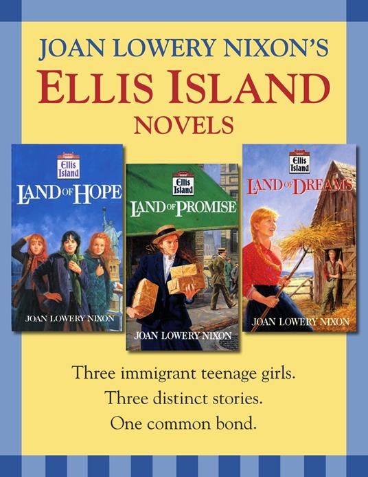 Ellis Island: Three Novels - Joan Lowery Nixon - ebook