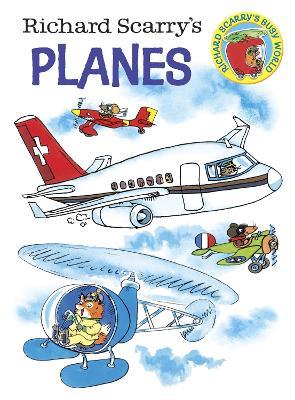 Richard Scarry's Planes - Richard Scarry - cover