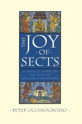 The Joy of Sects - Peter Occhiogrosso - cover