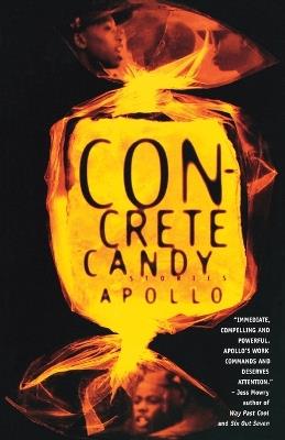 Concrete Candy: Stories - Apollo - cover