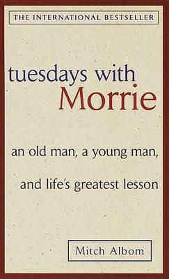 Tuesdays with Morrie - Mitch Albom - cover