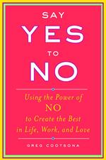 Say Yes To No