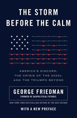 The Storm Before the Calm