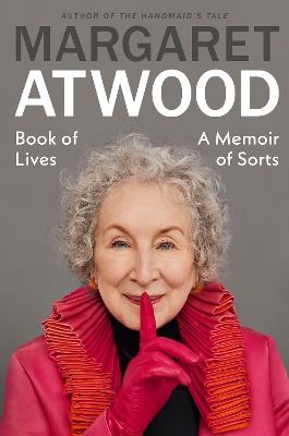 Book of Lives: A Memoir of Sorts - Margaret Atwood - cover