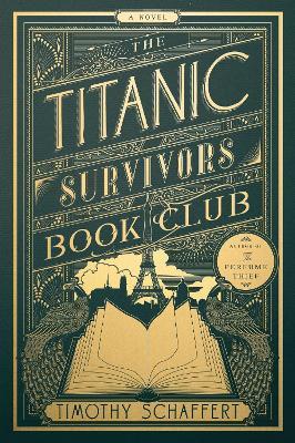 The Titanic Survivors Book Club (MR EXP): A Novel - Timothy Schaffert - cover