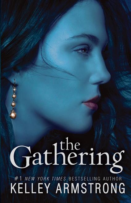 The Gathering - Kelley Armstrong - ebook