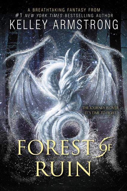 Forest of Ruin - Kelley Armstrong - ebook