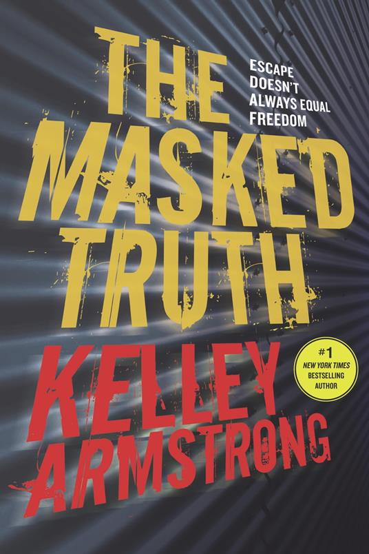 The Masked Truth - Kelley Armstrong - ebook