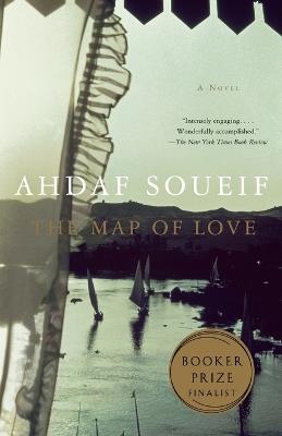 The Map of Love: A Novel - Ahdaf Soueif - cover