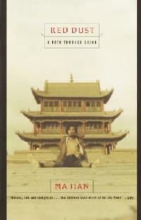 Red Dust: A Path Through China - Ma Jian - cover