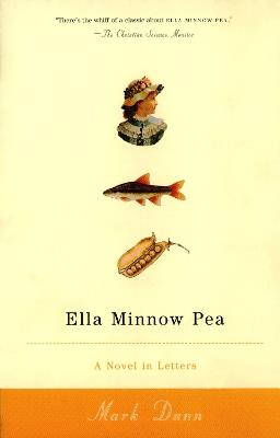 Ella Minnow Pea: A Novel in Letters - Mark Dunn - cover