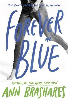 Forever in Blue: The Fourth Summer of the Sisterhood - Ann Brashares - cover
