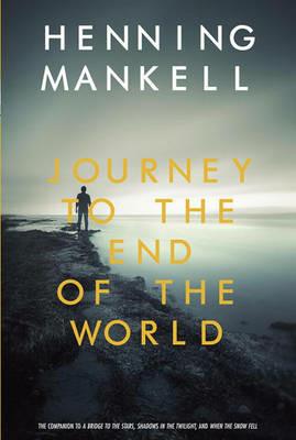 Journey to the End of the World - Henning Mankell - cover