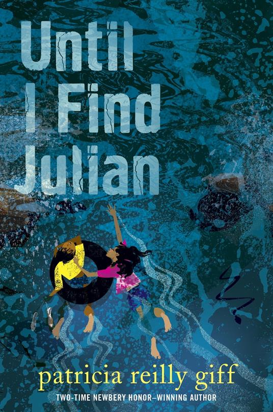 Until I Find Julian - Patricia Reilly Giff - ebook
