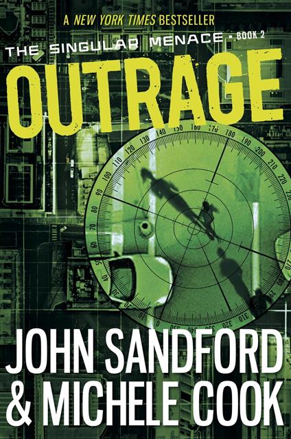 Outrage (The Singular Menace, 2) - Michele Cook,John Sandford - ebook