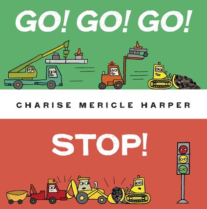 Go! Go! Go! Stop! - Charise Mericle Harper - ebook