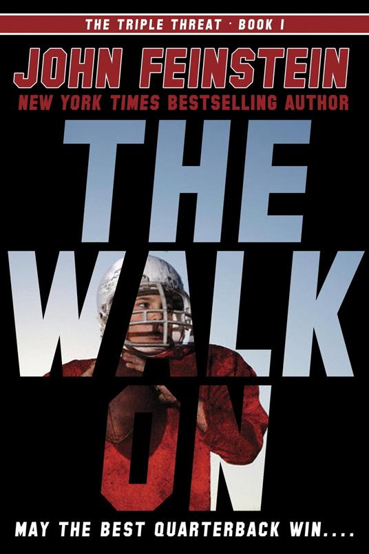 The Walk On (The Triple Threat, 1) - John Feinstein - ebook