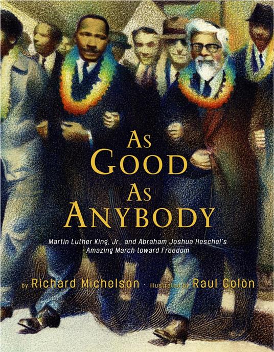 As Good as Anybody - Richard Michelson,Raul Colón - ebook