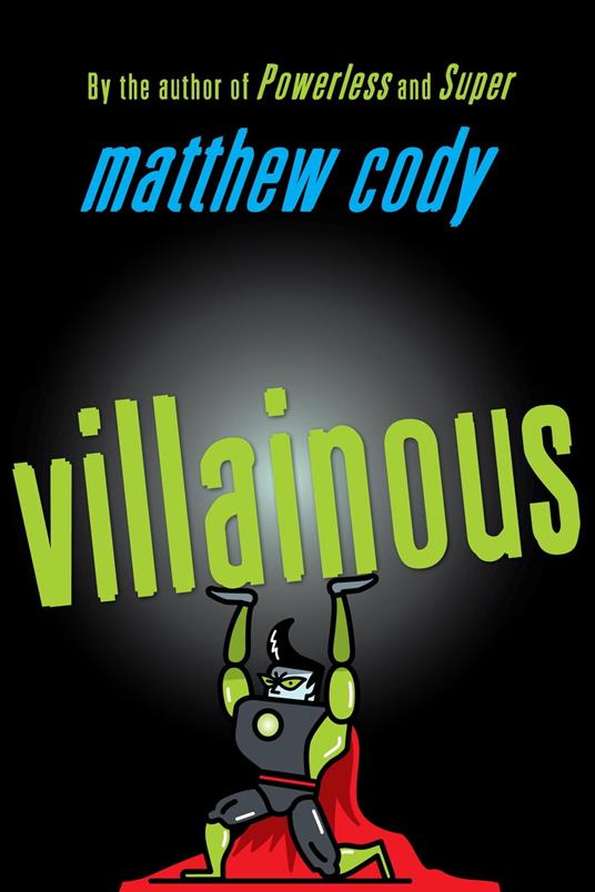 Villainous - Matthew Cody - ebook