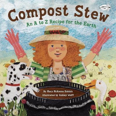 Compost Stew: An A to Z Recipe for the Earth - Mary McKenna Siddals - cover