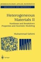 Heterogeneous Materials: Nonlinear and Breakdown Properties and Atomistic Modeling - Muhammad Sahimi - cover