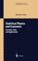Statistical Physics and Economics: Concepts, Tools, and Applications - Michael Schulz - cover
